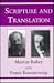 Scripture and Translation by Martin Buber