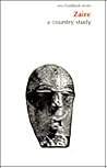 Zaire: A Country Study (Area Handbook Series) Zaire: A Country Study (Area Handbook Series)