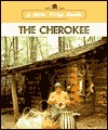 The Cherokee (New True Book Series)