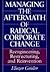 Managing the Aftermath of R...