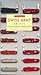 SWISS ARMY KNIVES: A Collec...