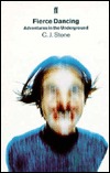 Fierce Dancing: Adventures in the Underground (Paperback)