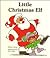 Little Christmas Elf (Giant First Start Reader)