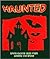 Haunted: Spine-Chilling Tal...