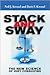 Stack And Sway: The New Sci...