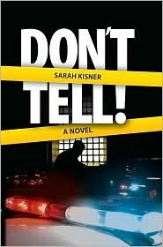 Don't Tell! (Hardcover)