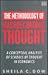 The Methodology of Macroeconomic Thought: A Conceptual Analysis of Schools of Thought in Economics