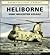 Heliborne: USMC Helicopter ...