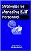 Strategies for Managing Is/It Personnel