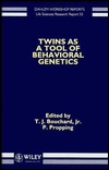 Twins as a Tool of Behavioral Genetics (Hardcover)