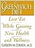 Greenwich Diet: Lose Fat Wh...