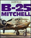B-25 Mitchell (Warbird History Series)
