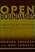 Open Boundaries: Creating Business Innovation Through Complexity