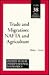 Trade and Migration: Nafta and Agriculture (POLICY ANALYSES IN INTERNATIONAL ECONOMICS)