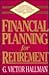 Handbook of Financial Planning for Retirement by G. Victor Hallman