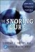 The Snoring Cure: Simple Steps to Getting a Good Night's Sleep