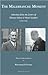 The Malebranche Moment: Selections from the Letters of Etienne Gilson & Henri Gouhier 1920-1936 (Marquette Studies in Philosophy)