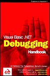 Visual Basic .NET Debugging Handbook (Paperback)