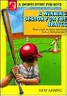 A Winning Season for the Braves (Sports Story for Boys)