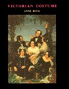 Victorian Costume & Costume Accessories (Paperback)