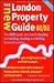 The New London Property Guide 01/02: The Only Guide You Need to Buing and Selling, Renting and Letting Homes in London