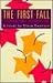 The First Fall: Ytterboe Hall, Autumn 1946: A Novel