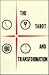 The Tarot and Transformation