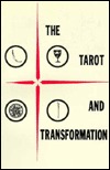 The Tarot and Transformation (Paperback)