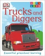 Let's Look: Trucks and Diggers (Board Book)