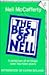 The Best of Nell: A Selection of Writings Over 14 Years