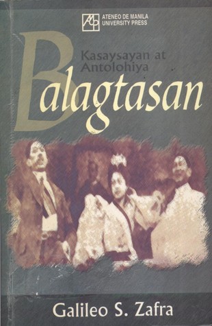 Balagtasan: Kasaysayan at Antolohiya (Paperback)