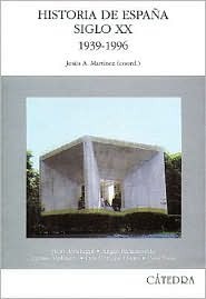 Historia de España: Siglo XX (1939-1996)
