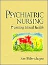 Psychiatric Nursing: Promoting Mental Health