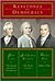Keystones of Democracy: The Second Treatise of Government, The Social Contract and Rights of Man