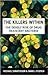 The Killers Within: The Deadly Rise of Drug Resistant Bacteria