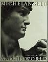 Michelangelo and His World: Sculpture of the Italian Renaissance