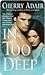 In Too Deep (T-FLAC #4; Wright Family #3)