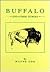 Buffalo and Other Stories (Lynx House Books)