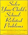 Solve Your Child's School-Related Problems