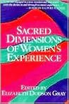 Sacred Dimensions of Women's Experience