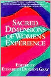 Sacred Dimensions of Women's Experience (Paperback)