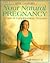 Your Natural Pregnancy: A Guide to Complementary Therapies
