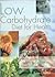 Low Carbohydrate Diet for Health