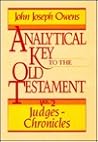 Analytical Key to the Old Testament, vol. 2: Judges–2 Chronicles (English and Hebrew Edition)