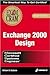 MCSE Exchange 2000 Design Exam Cram (Exam: 70-225)