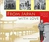 From Japan With Love: 1946-1948 From Japan With Love: 1946-1948