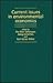 Current Issues in Environmental Economics