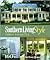Southern Living Style Family Favorites: 163 House Plans of Elegant Homes
