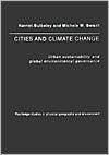 Cities and Climate Change (Routledge Studies in Physical Geography and Environment)