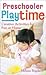 Preschooler Playtime: Creative Activities for Fun at Home